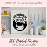 Fueled by Coffee and Adventures SVG 1 design in svg esp dxf jpg png formats