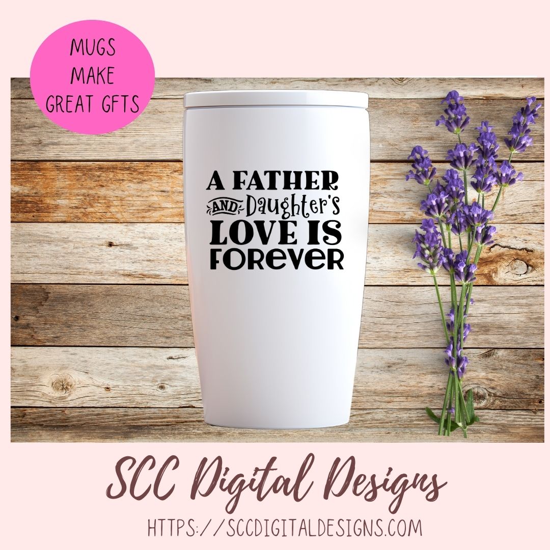 A Father and Daughter's Love is Forever SVG Father's Day Photo Gift for Dad, Daddy & Me Custom Sign from Son, Memorial Gift for Animal Lover