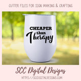Age Gets Better With Wine SVG Bundle, Drinks Well With Others, Cheaper Than Therapy, DIY Funny Surviving Motherhood T-Shirt for Mom
