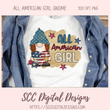 All American Girl Gnome PNG, Red White Blue Flag, DIY Patriotic Mugs and Tumblers for Women, T-Shirts and Hoodies for Kids, Commercial Use