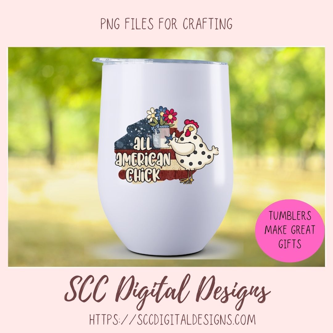 All American Chick PNG, Americana Chicken, Red, Blue & White Flag, DIY Patriotic Mugs and Tumblers for Women, T-Shirts and Hoodies for Kids