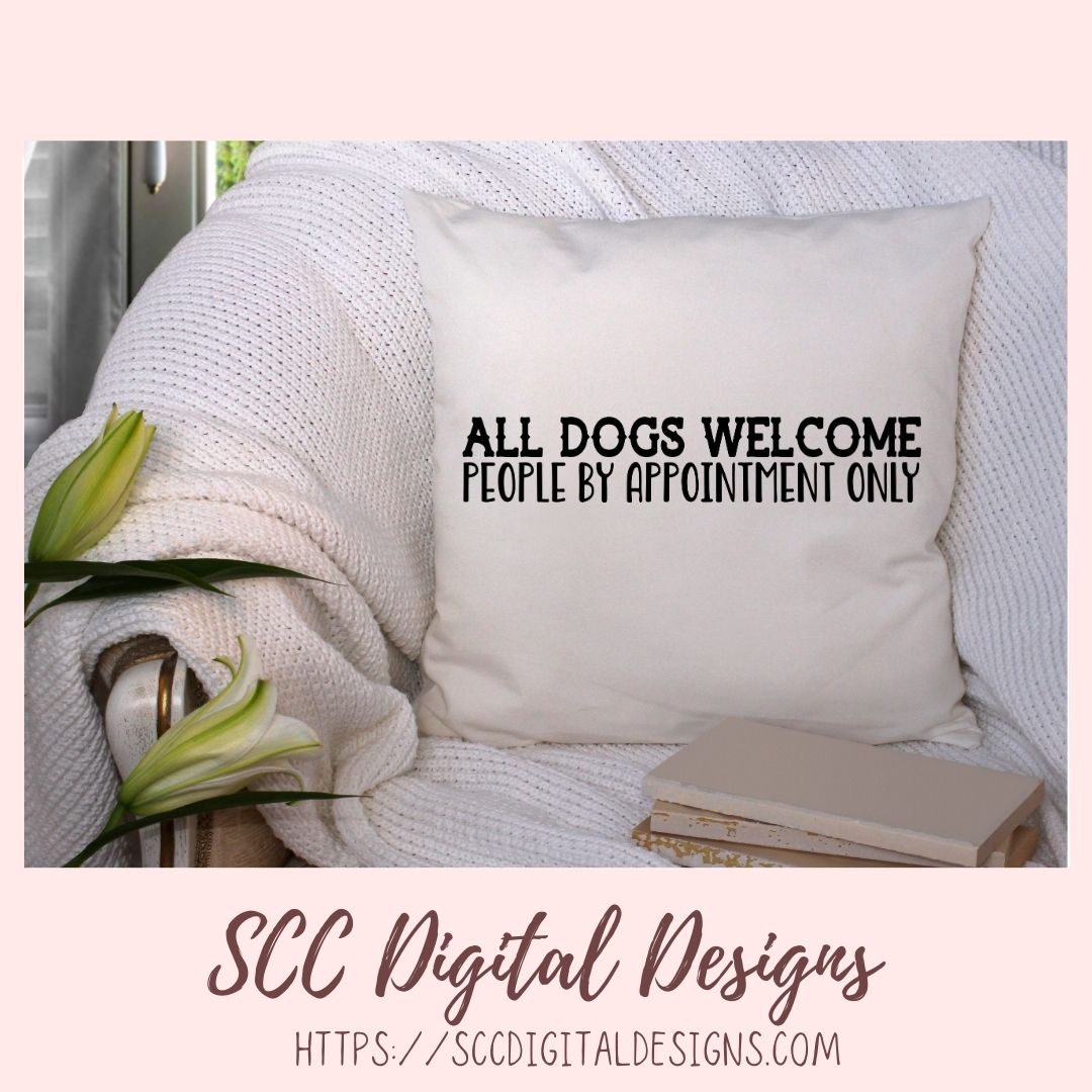 All Dogs Welcome SVG Mini Bundle, Farmhouse Decor for Girlfriend, DIY Rustic Sign for Animal Lover, Funny Welcome Mat for Mom