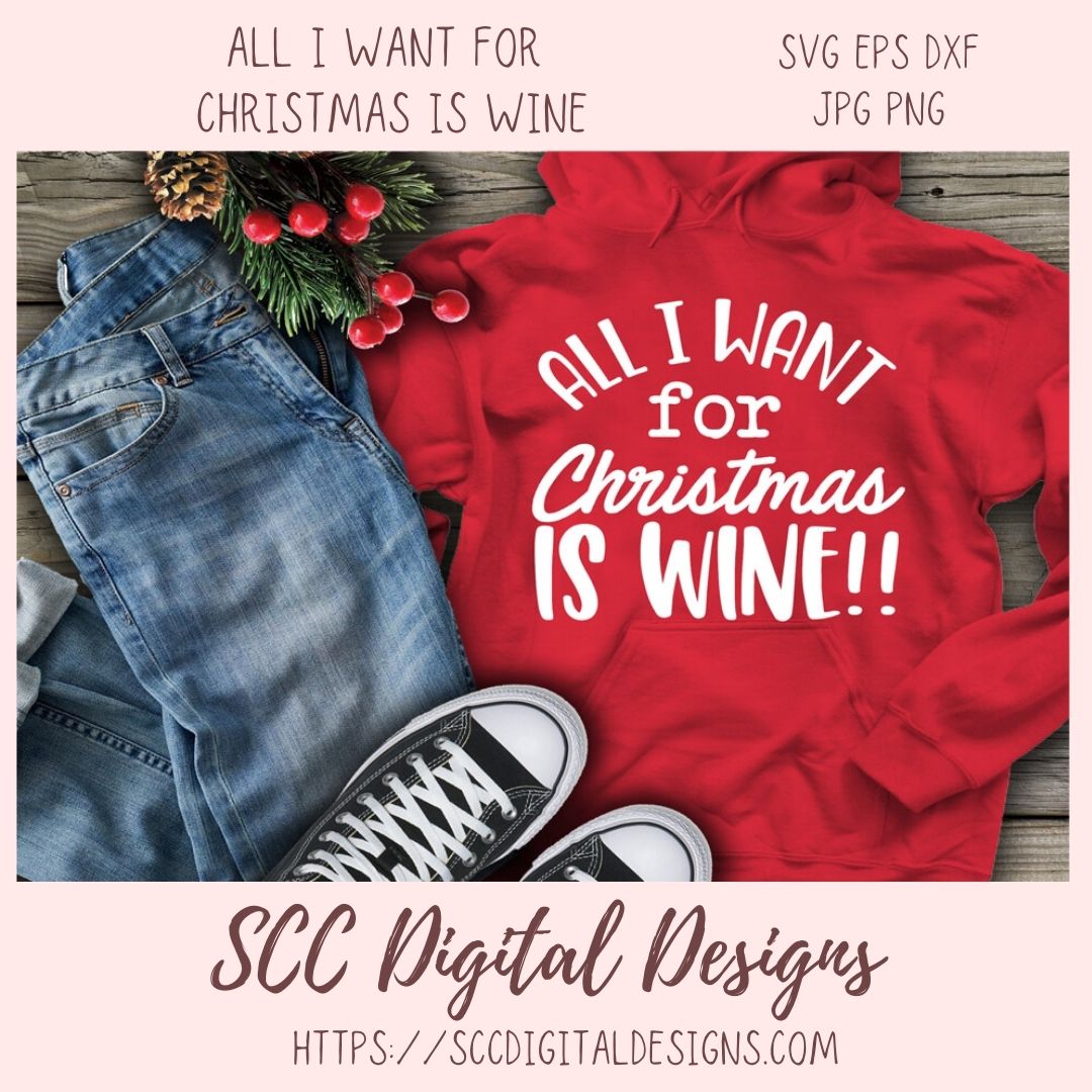 Wine SVG, DIY Christmas Farmhouse Decor for Mom, Funny Designs for Women for Shirts and Tumblers, PNG Designs for Alcohol Bottle Labels