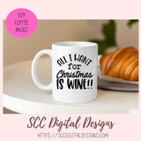 Wine SVG, DIY Christmas Farmhouse Decor for Mom, Funny Designs for Women for Shirts and Tumblers, PNG Designs for Alcohol Bottle Labels