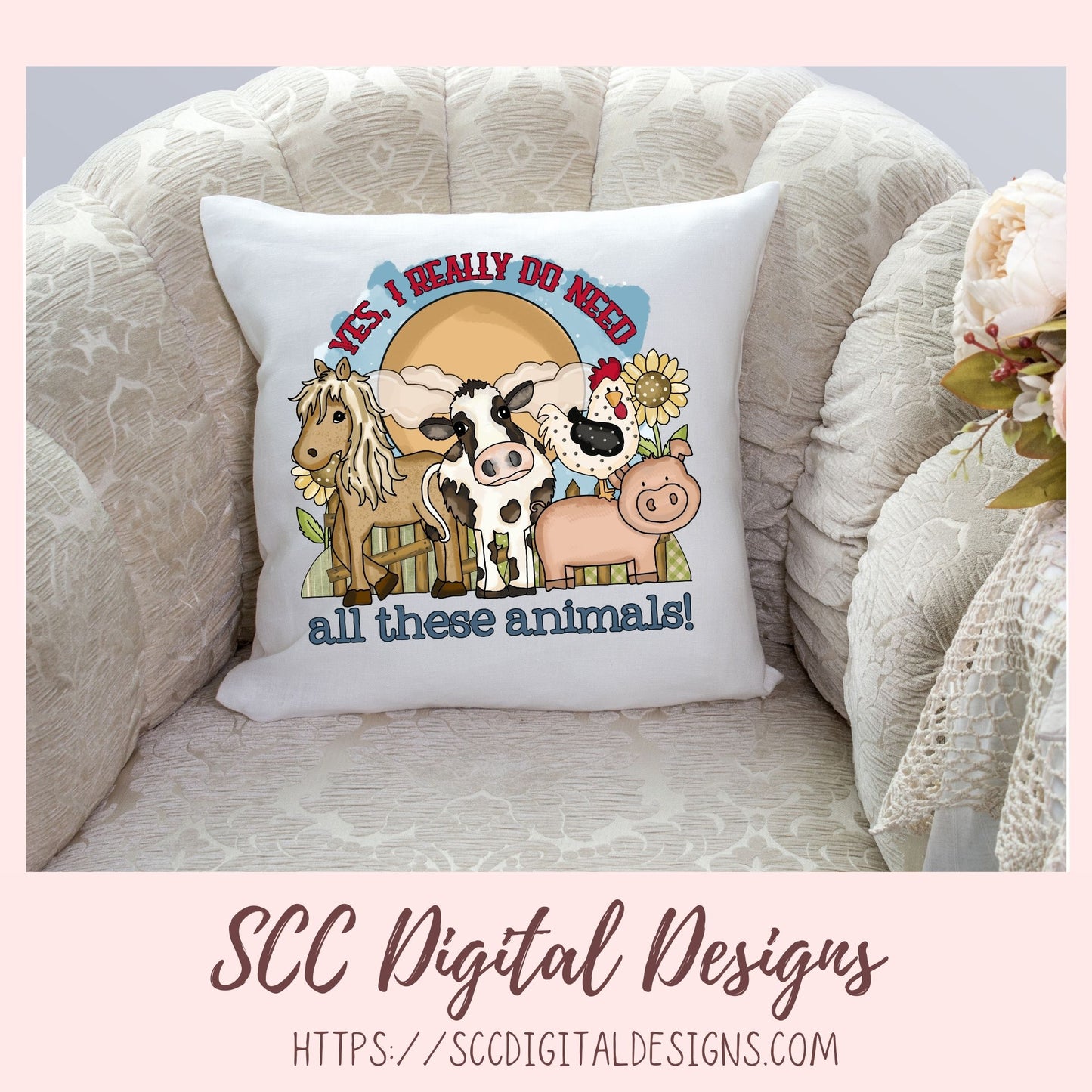 Farm Animal PNG - Yes, I Really Do Need All These Animals Sublimation Clipart, Farm Life PNG Horse Cow Pig Chicken Digital Scrapbook Elements