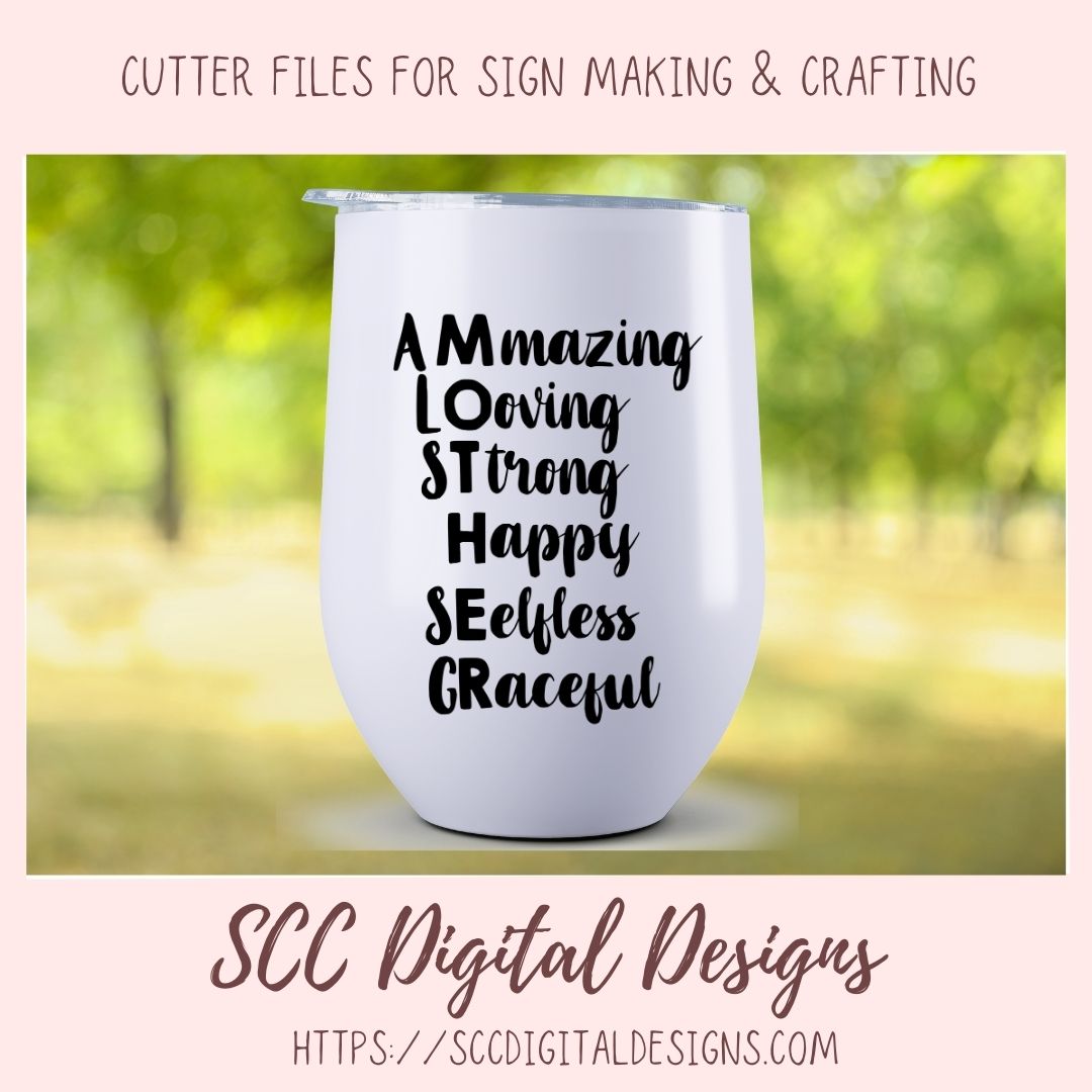 Mother SVG Amazing Loving Strong Happy Selfless Graceful Mother's Day T-Shirt for Girlfriend DIY Greeting Card for Mother-in-Law Mug for Mom