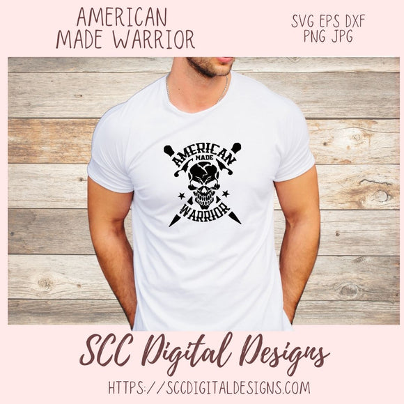 American Made Warrior SVG, Skull and Crossbones T-Shirt for Dad for Father's Day, Proud American Mug for Veteran, 