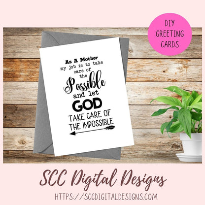 As A Mother SVG, A Mother Takes Care of the Possible, God Takes Care of the Impossible, Religious Farmhouse Decor for Mother's Day Gifts