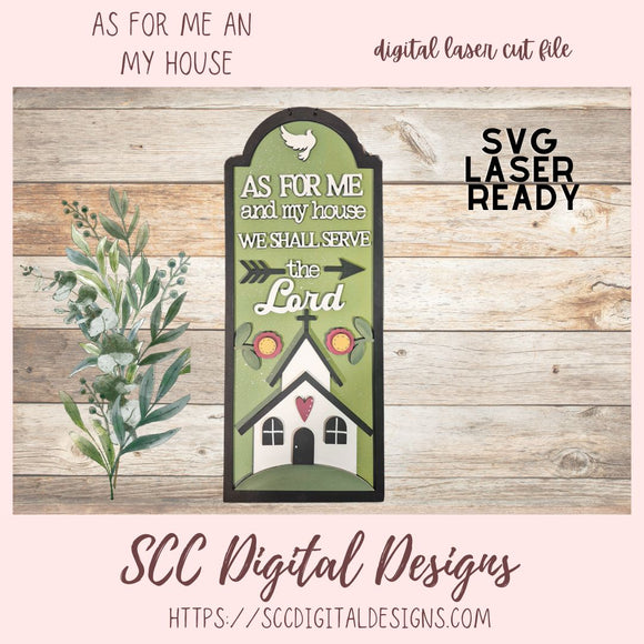 Digital laser cut file design with house and floral elements on a wooden background, featuring text 'As for me and my house, we shall serve the Lord'.