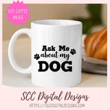 Ask Me About My Dog SVG
1 design in svg eps dxf jpg png formats