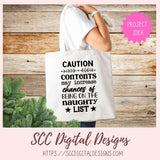 Tote bag with humorous text design on a wooden background, featuring SCC Digital Designs branding.