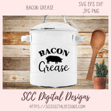 Bacon Grease SVG File 1 design in svg eps dxf jpg png formats