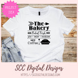 Baked Fresh SVG, The Bakery, Pie, Cake, Hot Coffee PNG, Farmhouse Coffee Bar Sign, Bakery Quote for Wall Art, Kitchen Sign Decor