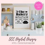 Baked Fresh SVG, The Bakery, Pie, Cake, Hot Coffee PNG, Farmhouse Coffee Bar Sign, Bakery Quote for Wall Art, Kitchen Sign Decor