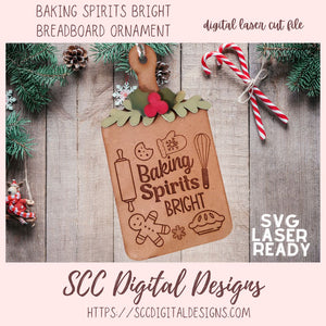 Baking Spirits Bright Breadboard Christmas Ornament SVG Laser Ready 1 design in svg digital laser format