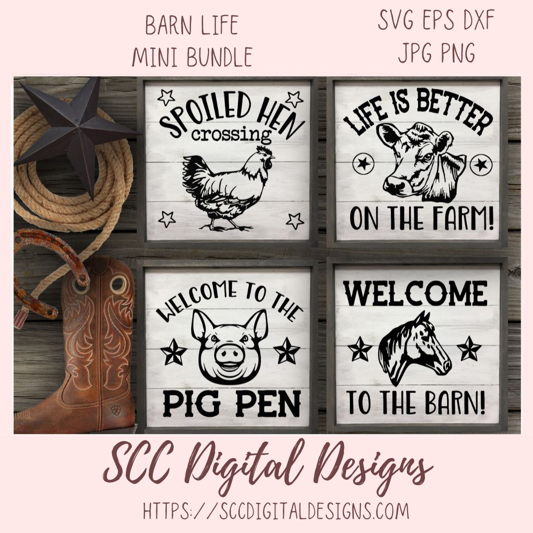 Barn Life SVG Mini Bundle, Welcome to the Barn, Life is Better on the Farm, DIY Farmhouse Kitchen Wall Art, Rustic Front Porch Welcome Sign for Mom
