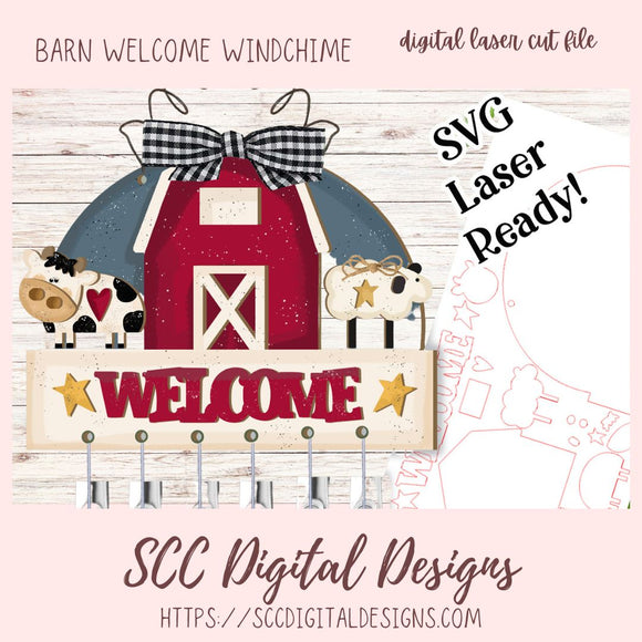 Barn Welcome Windchime 3D SVG for Glowforge and Laser Cutter Design, DIY Old Red Barn a with Cow & Sheep Wind Chime, Instant Download Commerical Use Art
