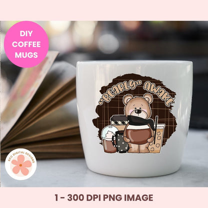 Bearly Awake Coffee Bear Clipart – Whimsical PNG for Sublimation, Digital Stickers, Scrapbooking & Paper Crafts