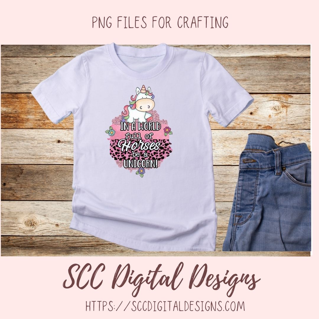Whimsical Unicorn Clipart, In a World Full of Horses, Mythical Creature PNG, Create Cute Magical Kids Party Printables & T-Shirts for Girls