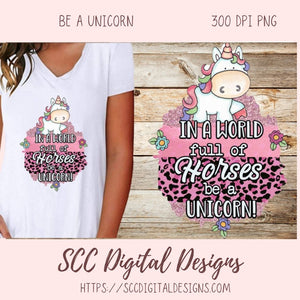 Whimsical Unicorn Clipart, In a World Full of Horses, Mythical Creature PNG, Create Cute Magical Kids Party Printables & T-Shirts for Girls