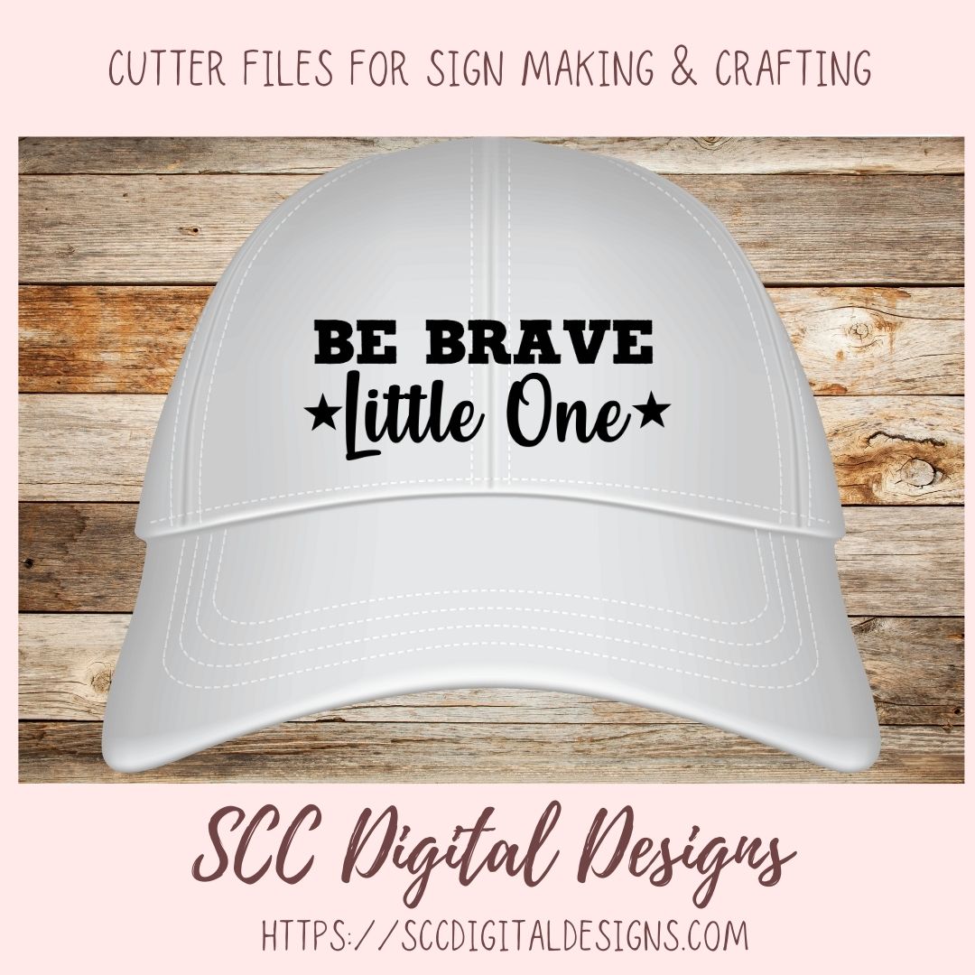 Be Brave Little One SVG, DIY Farmhouse Nursery Decor, You Are Loved Kid's Room Wall Art, Motivational Lunch Box Card, Baby Tee for New Mom