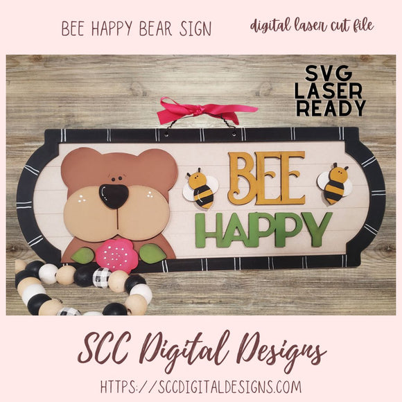 Bee Happy Bear Sign 3D Digital Laser SVG for Laser Cutters