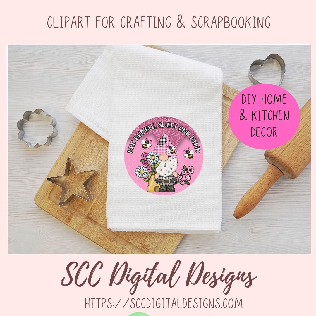 Bee Humble Gnome, Sweet & Kind Sublimation Clipart for Stickers for Kids, Pink Glitter Spring PNG for T-Shirts and Mugs for Women, Wall Art for Girls Room