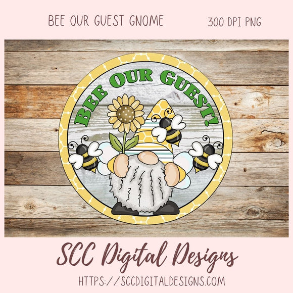 Bee Our Guest Gnome Clipart, Bees, Sunflower Farmhouse Wall Art DIY Welcome Mat for Mom, Clip Art PNG Images for Stickers and Paper Crafting