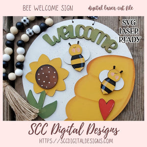 Bee Welcome Round Sign SVG for Glowforge and Laser Cutter Design, DIY Beehive, Bumble Bee & Sunflower Home Decor & Porch Sign, Instant Download Commerical Use Art