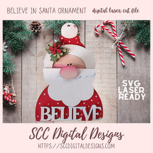 Believe in Santa Christmas Ornament SVG Laser Ready 1 design in svg digital laser format