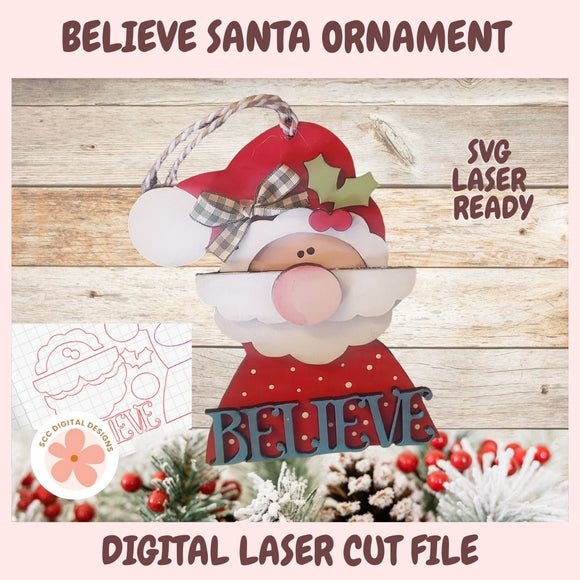 Santa ornament with 'BELIEVE' text on a wooden background, featuring digital laser cut file options.