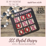 Be My Valentine Tic Tac Toe for Glowforge and Laser Cutters, DIY Gift for Girlfriend, Instant Download Woodworking Pattern