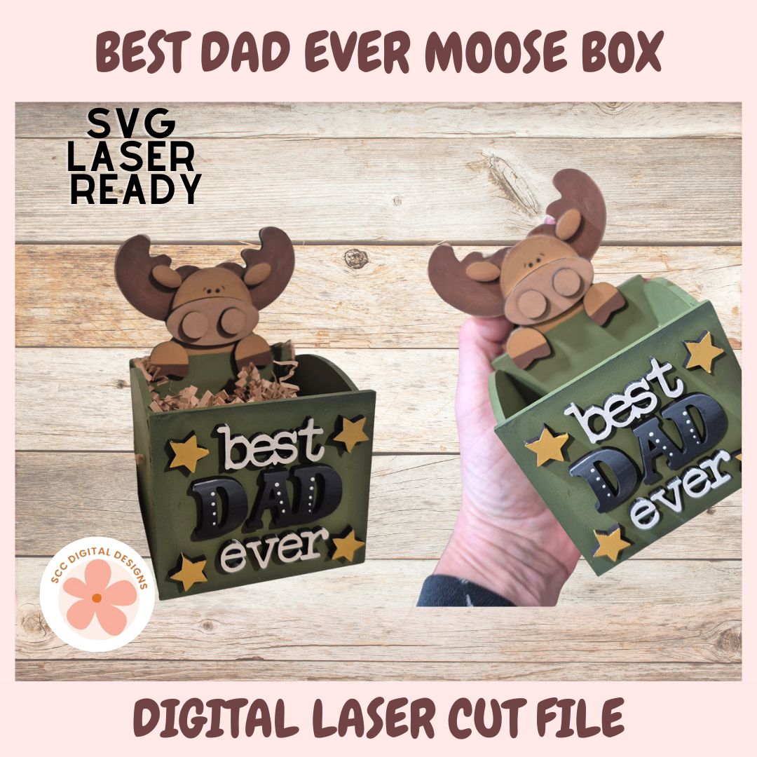 Moose-shaped box with 'best dad ever' text on a wooden background