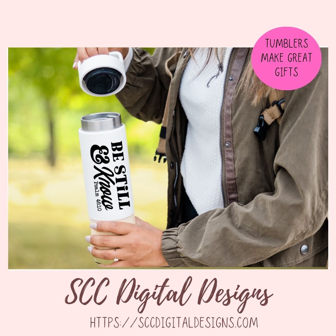 Be Still & Know SVG, Religious Farmhouse Decor for Girlfriend, Inspirational Quote for Mom for Mother's Day, Movitional PNG for Paper Crafts