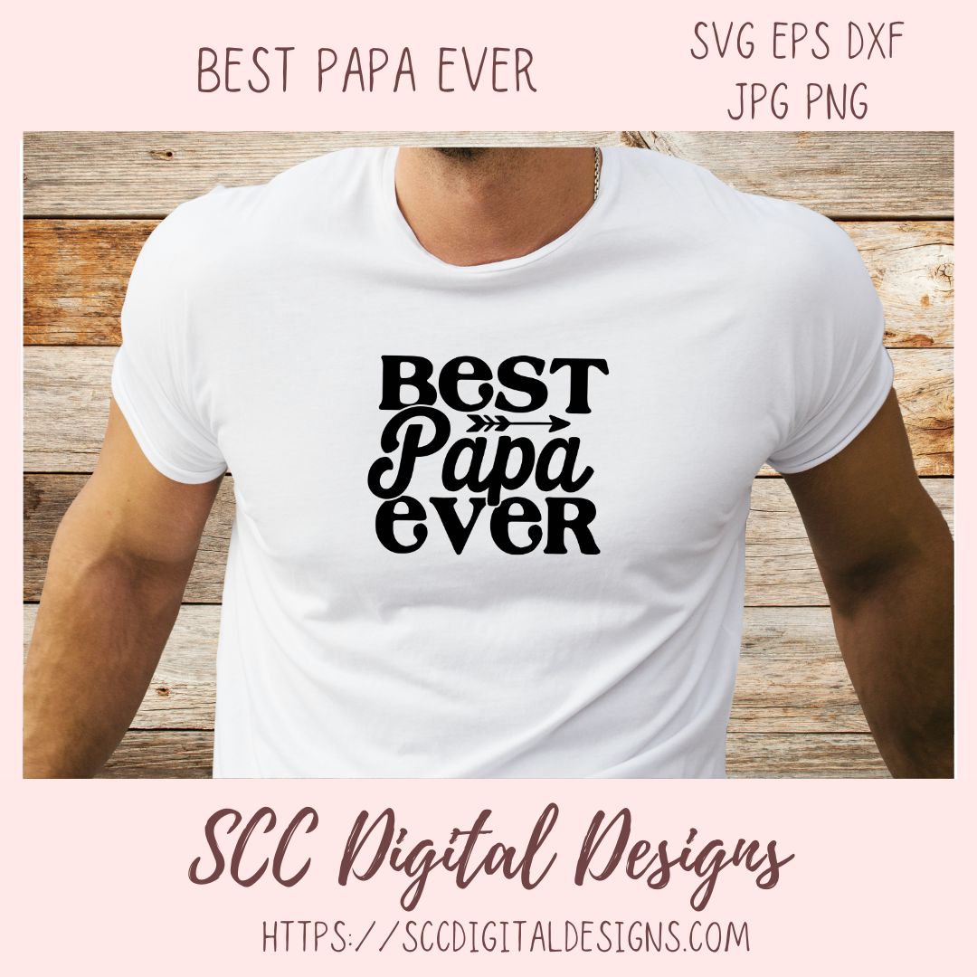Best Papa Ever SVG 1 design in svg eps dxf jpg png formats