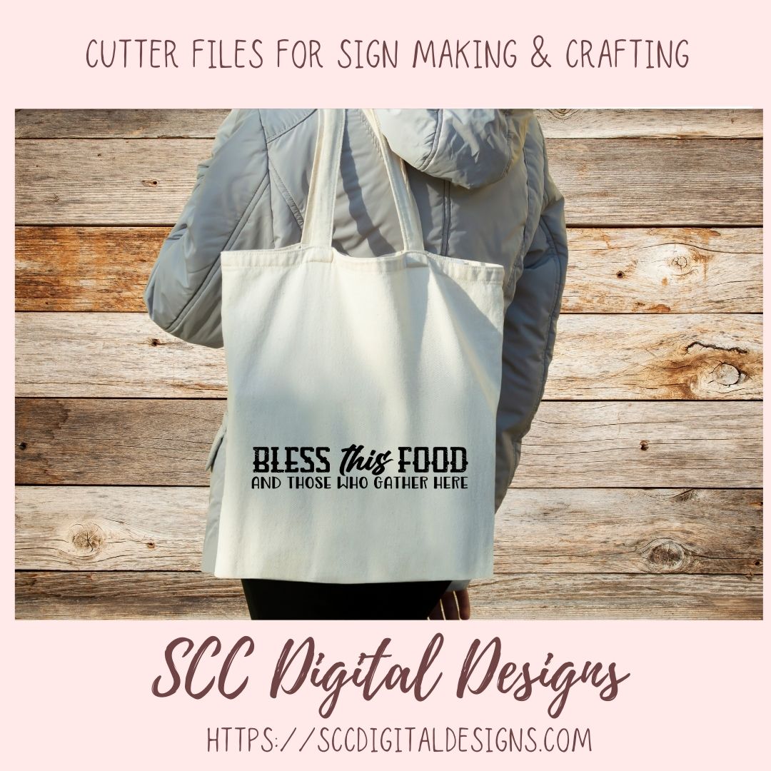 Bless This Food And All Who Gather Here SVG, DIY Family Dinner Blessing Farmhouse Sign for Mom, Religous Housewarming Gift for Couple