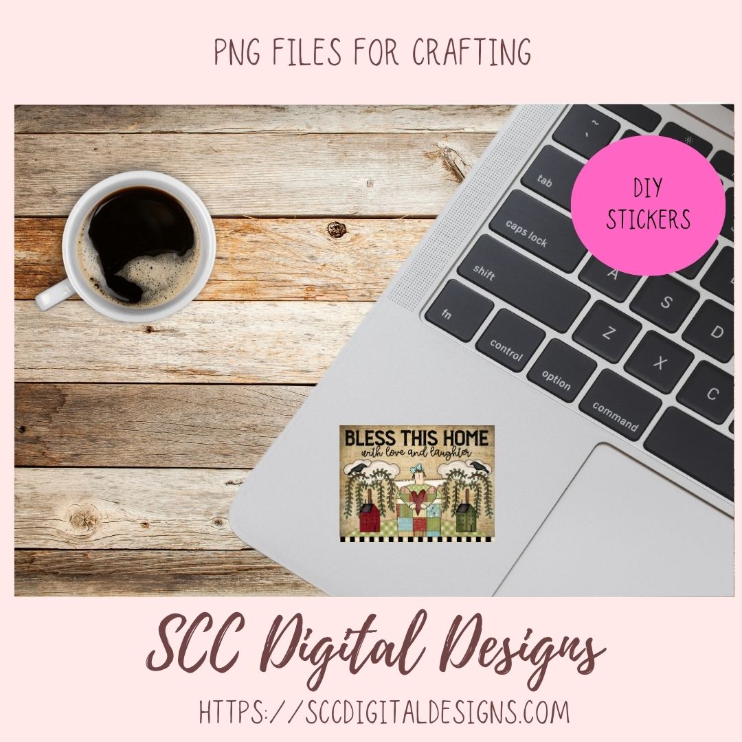 Bless This Home With Love & Laughter PNG, Prim Clipart for Home Decor for Mom, Salt Block Houses Primitive Clip Art for Wall Art for Girlfriend
