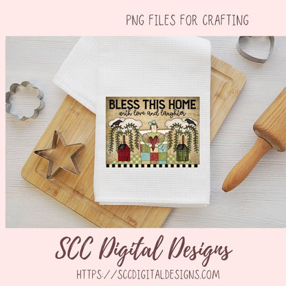 Bless This Home With Love & Laughter PNG, Prim Clipart for Home Decor for Mom, Salt Block Houses Primitive Clip Art for Wall Art for Girlfriend