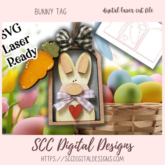 Bunny Tag 3D SVG Tag for Glowforge and Laser Cutter Design, Bunny & Carrot Easter Tree Ornament and Basket Gift Tags, Instant Download