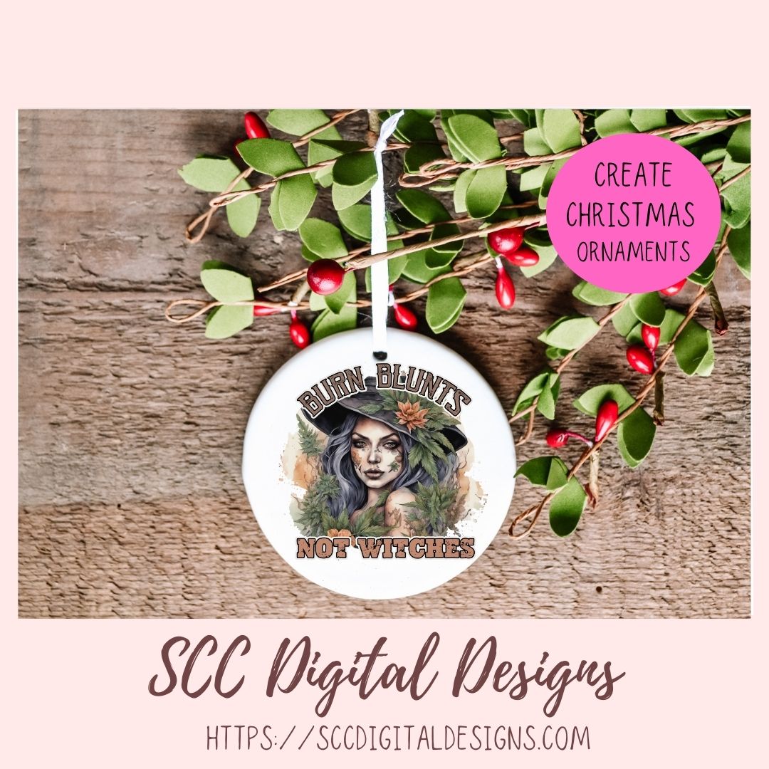 Burn Blunts Not Witches Sublimation PNG Design, Printable Cannabis Witch Clipart Design, Instant Download Commercial Use Art,  DIY Gift for Girlfriend or Boyfriend