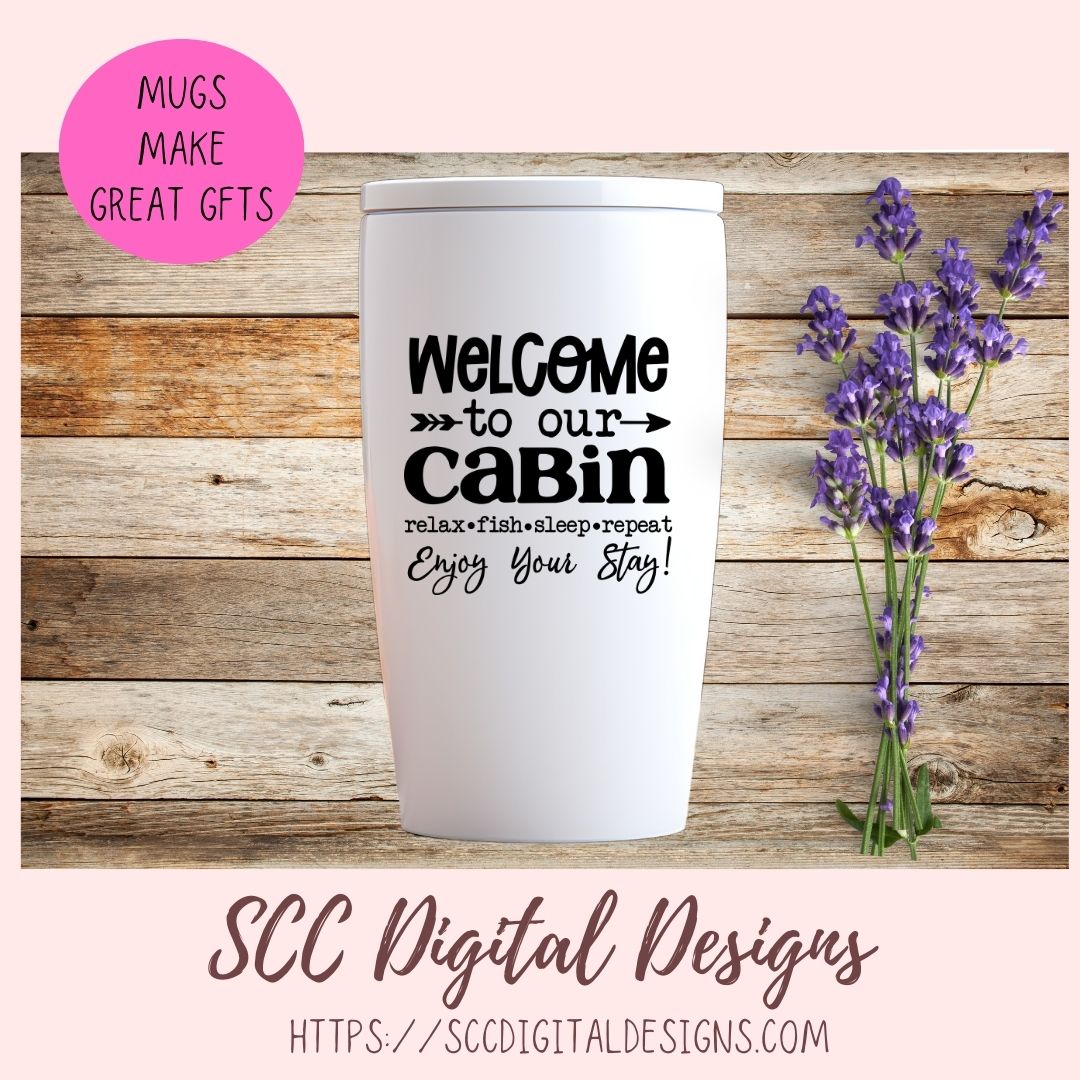 Welcome to Our Cabin SVG, Relax Fish Sleep Repeat, Cabin Wall Decor for Dad, Outdoor Lover Gift for Boyfriend, Fishing Lover She Shed Sign 