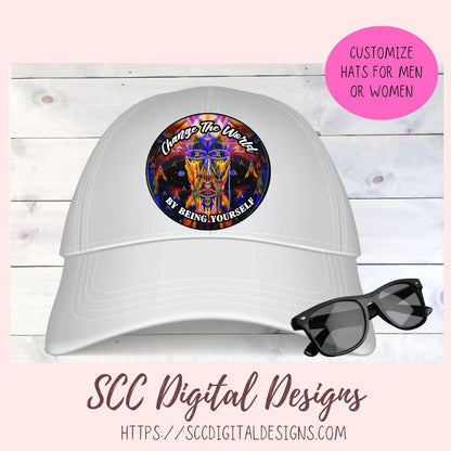 Change The World Sublimation Design, Empowering Be Yourself Quote PNG, Inspiring DIY Apparel and Home Decor for Girlfirend or Boyfriend
