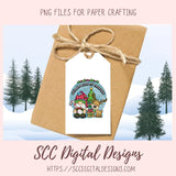 Chillin With My Gnomies PNG Santa Gnome Reindeer Christmas Tree Sublimation Clipart