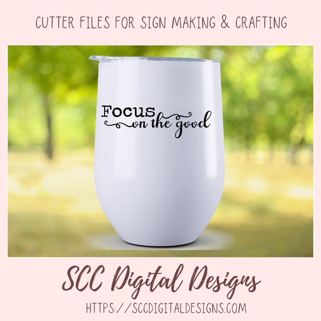 Choose Happy SVG Mini Bundle, Focus on the Good, Be Still and Know Inspirational Wall Art for Mom, Enjoy the Journey Farmhouse Sign Decor