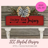 Choose Happy SVG Mini Bundle, Focus on the Good, Be Still and Know Inspirational Wall Art for Mom, Enjoy the Journey Farmhouse Sign Decor