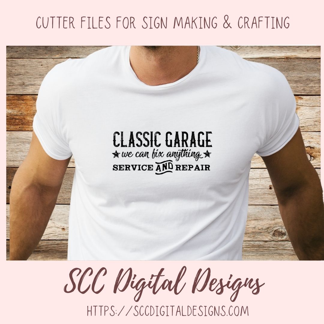 Classic Garage SVG, We Can Fix Anything, Service and Repair, Wall Decor for Dad for Father's Day, Mechanic Shop Sign, Classic Car Lover Gift