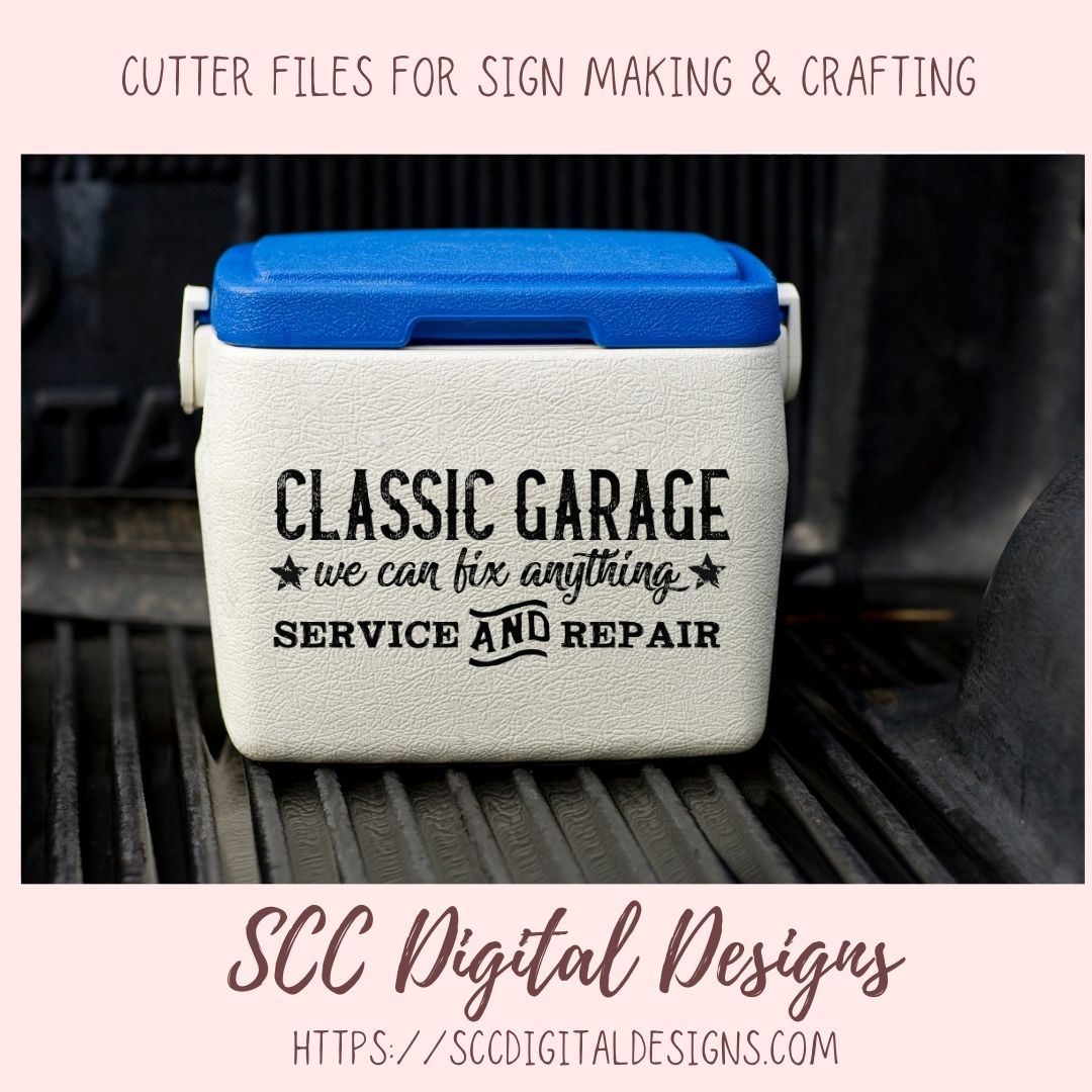 Classic Garage SVG, We Can Fix Anything, Service and Repair, Wall Decor for Dad for Father's Day, Mechanic Shop Sign, Classic Car Lover Gift