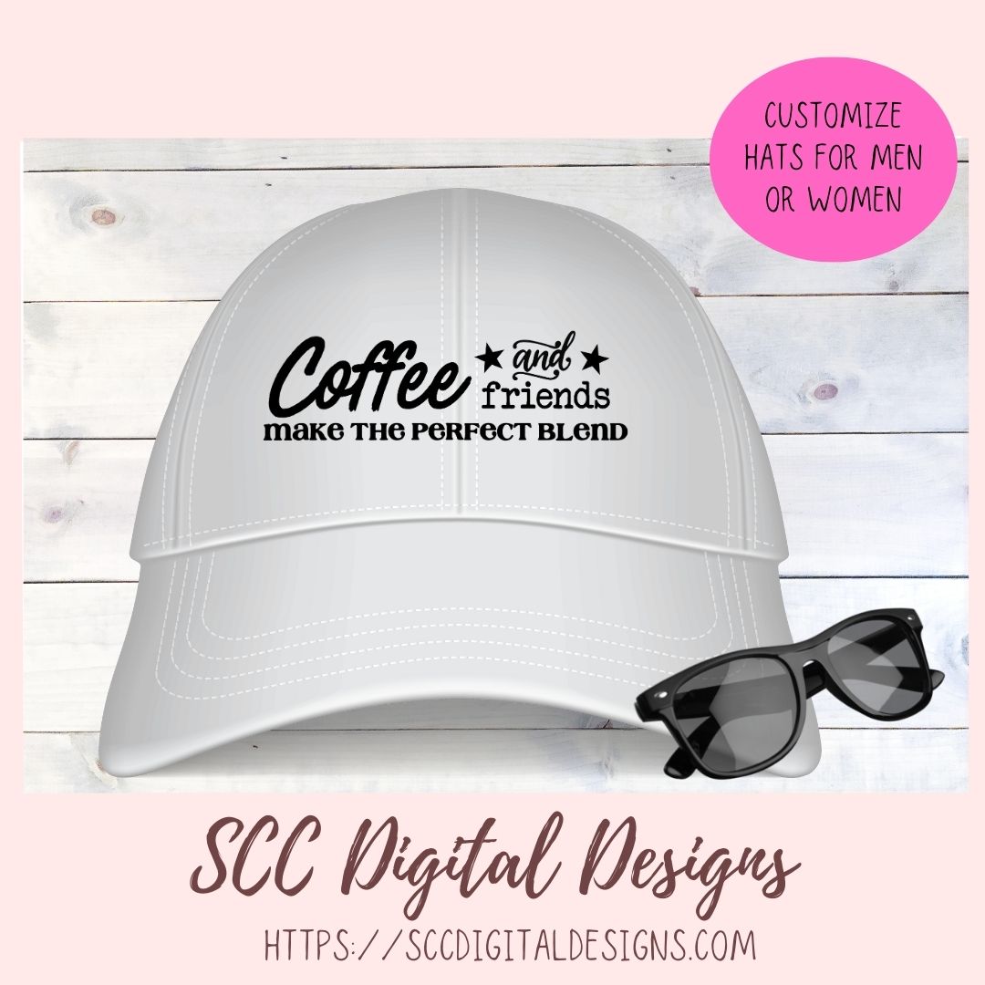 Coffee and Friends Make the Pefect Blend SVG, DIY Farmhouse Sign, Best Friends Quote Gift for Girlfriend, Custom Travel Mug Gift for Mom