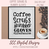 Coffee Scrubs and Rubber Gloves SVG 1 design in svg eps dxf jpg png formats