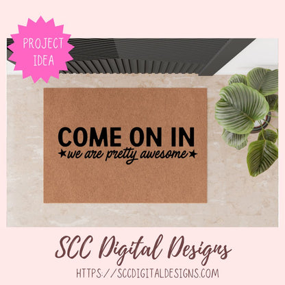 Come on In SVG Door Mat Design
1 design in svg eps dxf jpg png formats